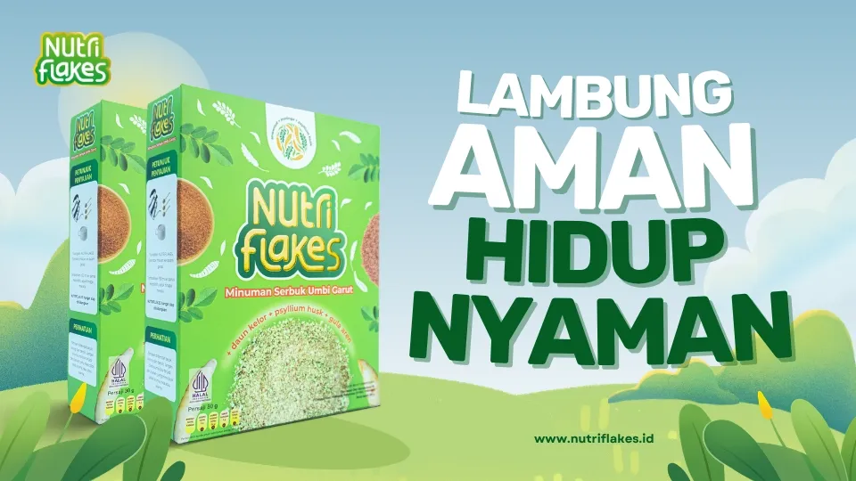 Apa Manfaat Nutriflakes? Simak 7 Keunggulan Sereal Umbi Garut untuk Solusi Lambung