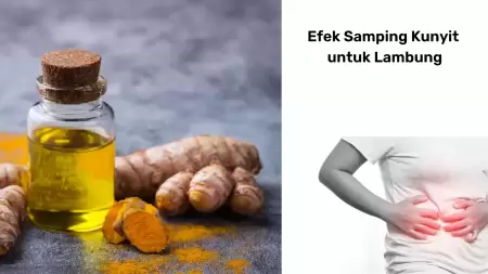 Kunyit dan Asam Lambung, Memahami Efek Samping dan Keamanannya
